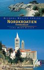 Nordkroatien. Kvarner Bucht.