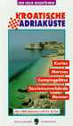 Kroatische Adriak�ste